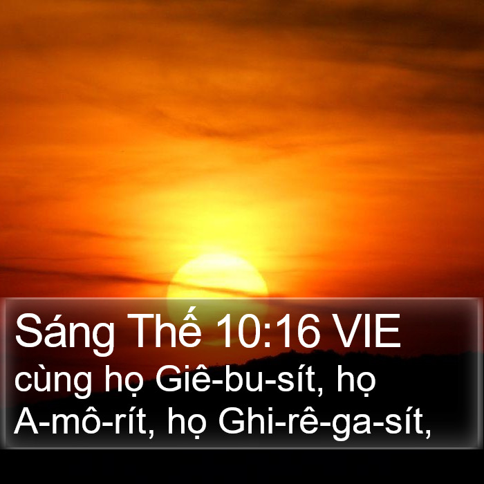 Sáng Thế 10:16 VIE Bible Study