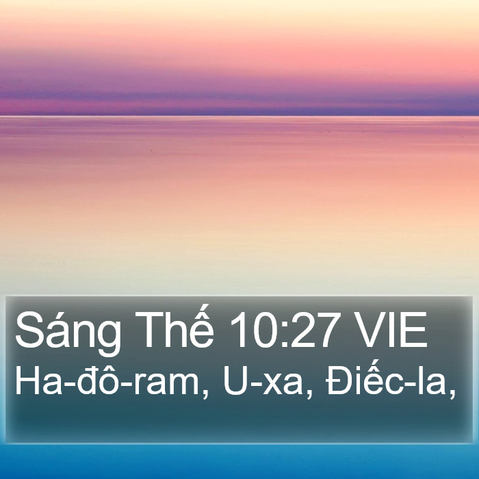 Sáng Thế 10:27 VIE Bible Study