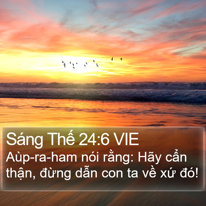 Sáng Thế 24:6 VIE Bible Study