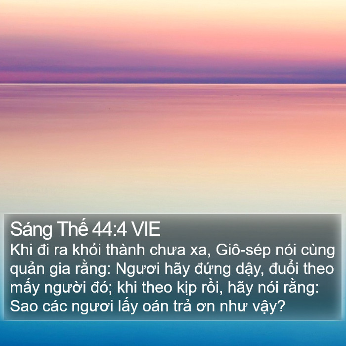 Sáng Thế 44:4 VIE Bible Study