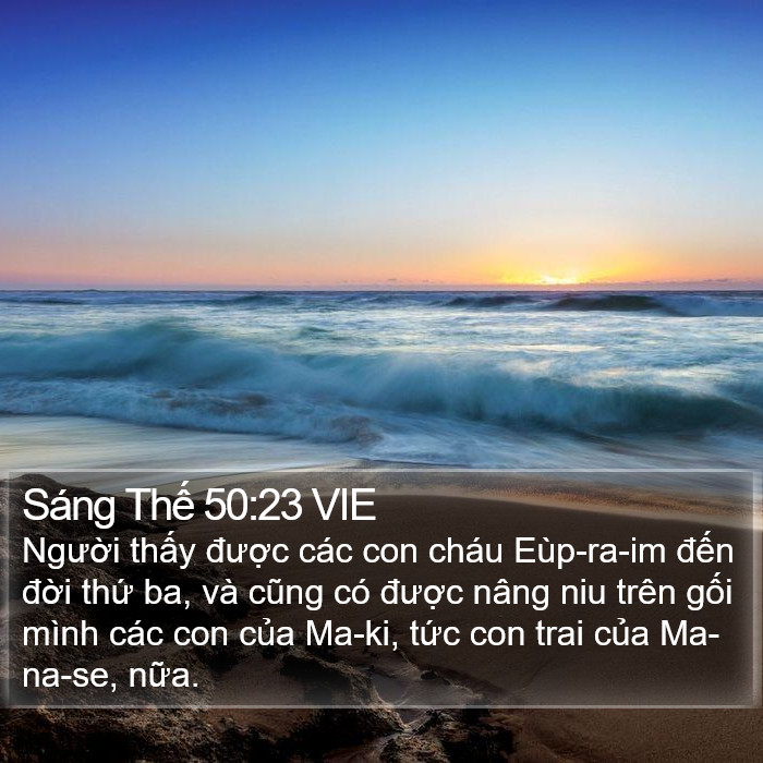 Sáng Thế 50:23 VIE Bible Study