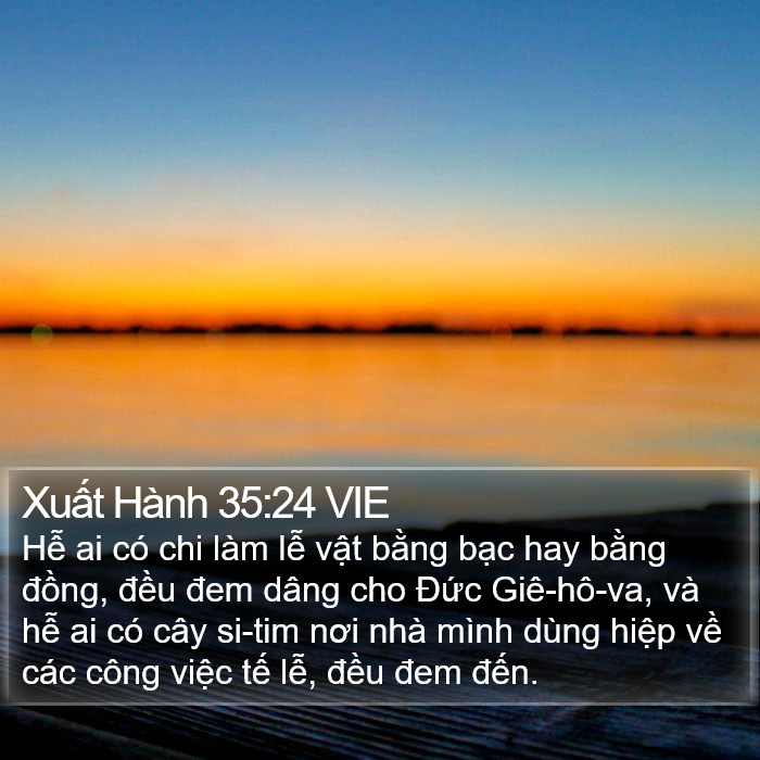 Xuất Hành 35:24 VIE Bible Study