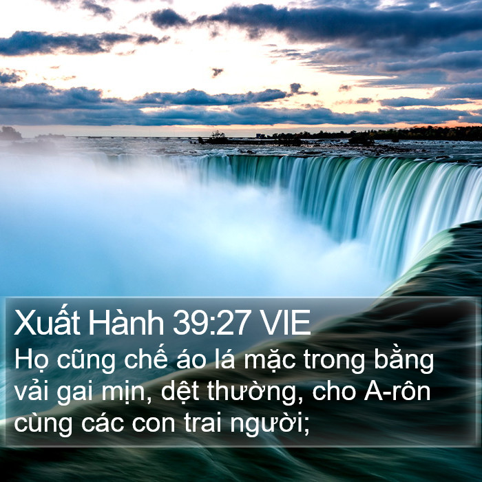 Xuất Hành 39:27 VIE Bible Study