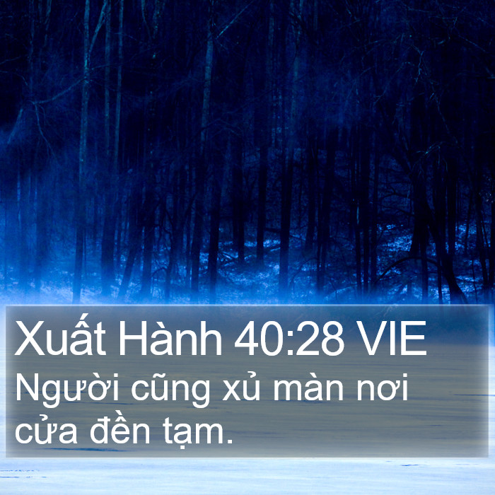 Xuất Hành 40:28 VIE Bible Study