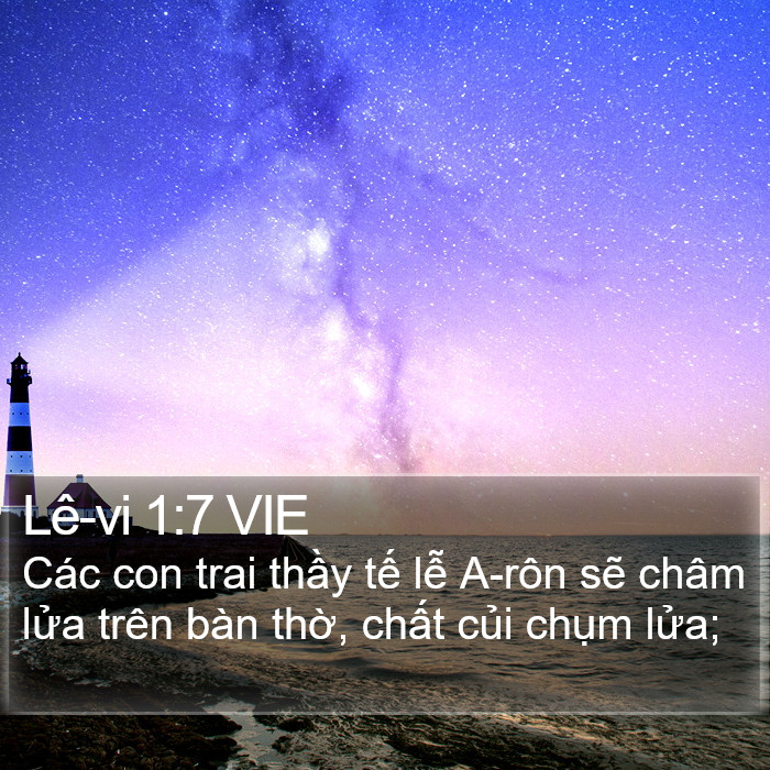 Lê-vi 1:7 VIE Bible Study