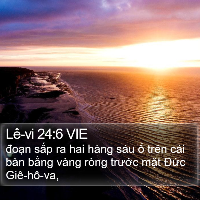 Lê-vi 24:6 VIE Bible Study