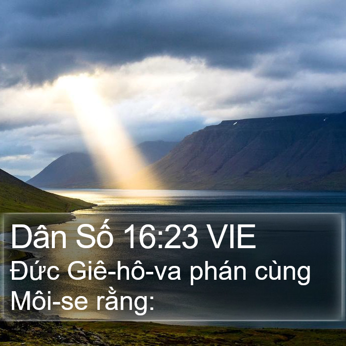 Dân Số 16:23 VIE Bible Study