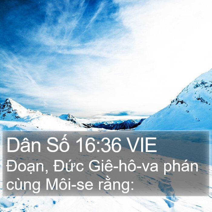 Dân Số 16:36 VIE Bible Study