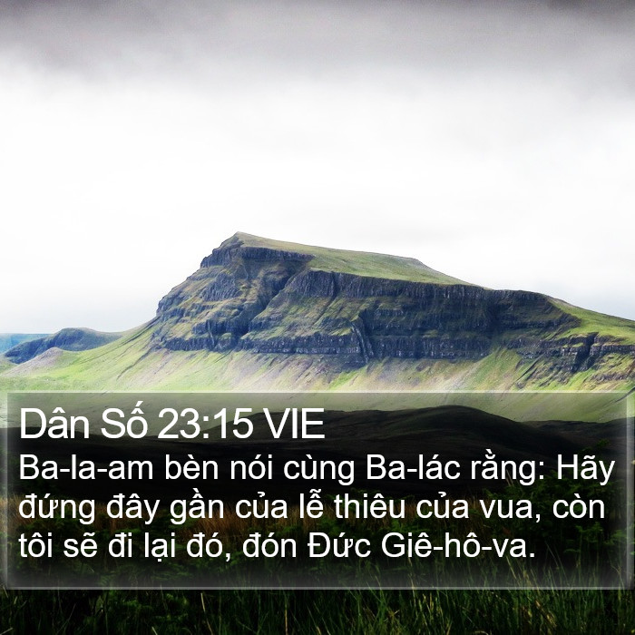 Dân Số 23:15 VIE Bible Study