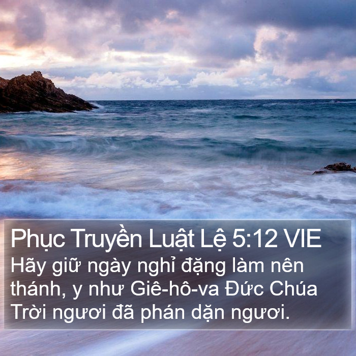 Phục Truyền Luật Lệ 5:12 VIE Bible Study