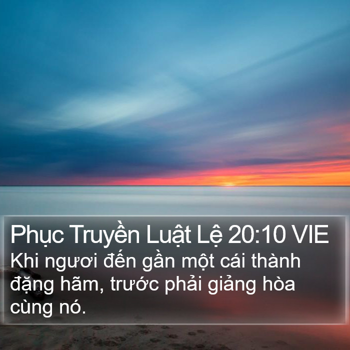 Phục Truyền Luật Lệ 20:10 VIE Bible Study