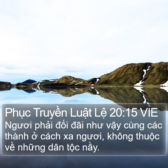 Phục Truyền Luật Lệ 20:15 VIE Bible Study