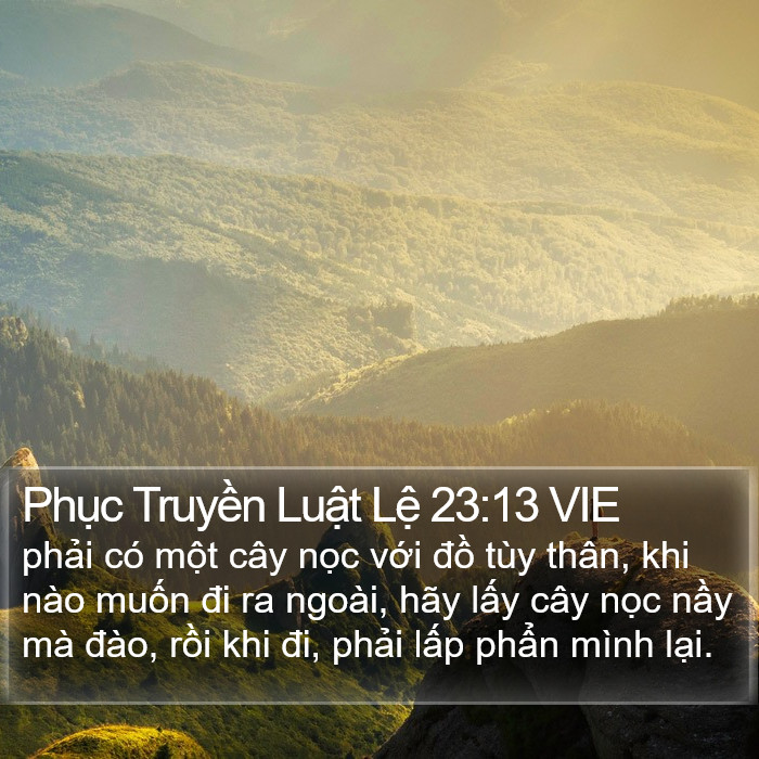 Phục Truyền Luật Lệ 23:13 VIE Bible Study