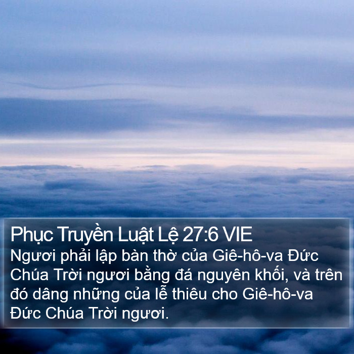 Phục Truyền Luật Lệ 27:6 VIE Bible Study