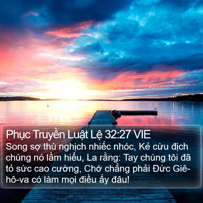 Phục Truyền Luật Lệ 32:27 VIE Bible Study