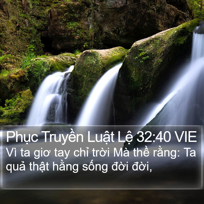 Phục Truyền Luật Lệ 32:40 VIE Bible Study