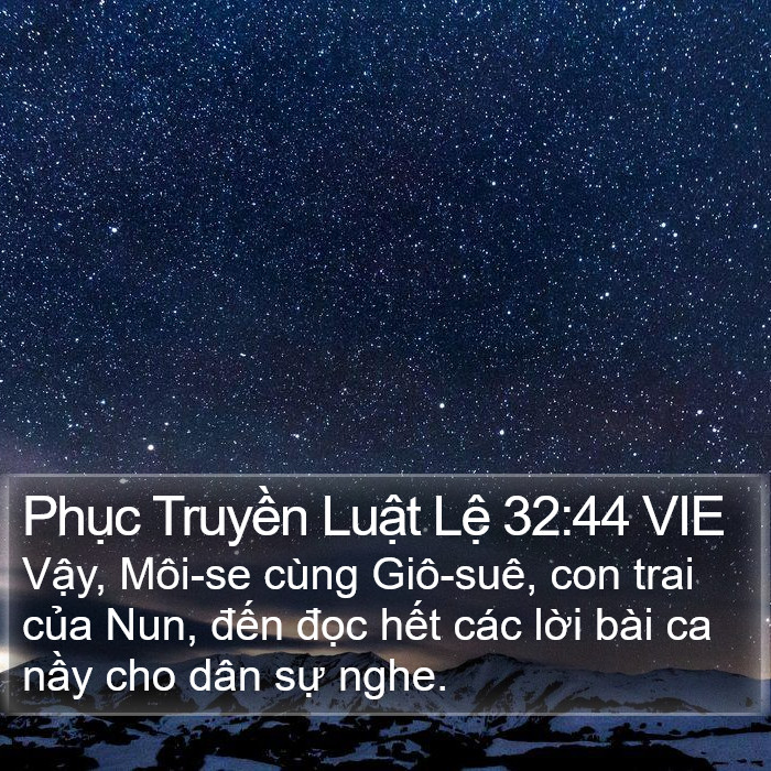 Phục Truyền Luật Lệ 32:44 VIE Bible Study