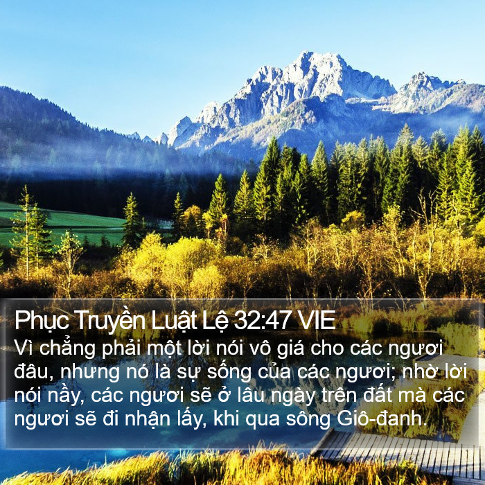 Phục Truyền Luật Lệ 32:47 VIE Bible Study