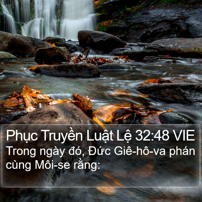 Phục Truyền Luật Lệ 32:48 VIE Bible Study