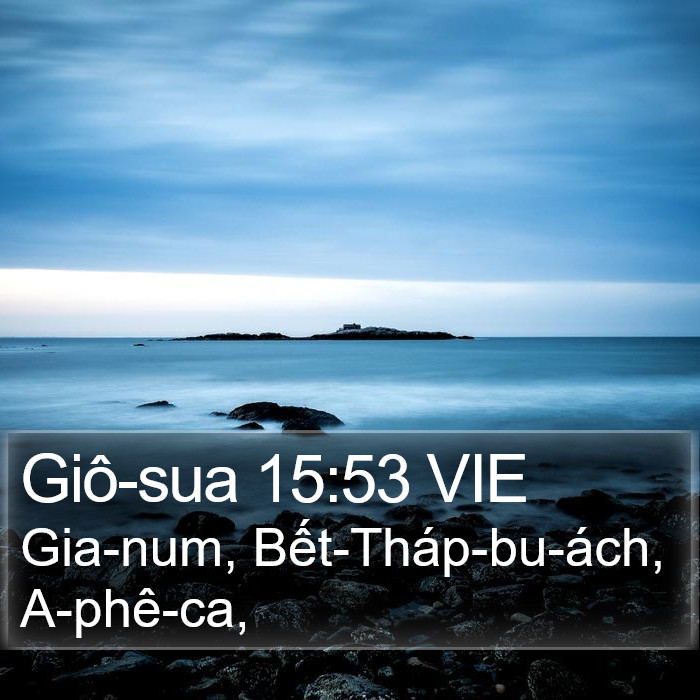 Giô-sua 15:53 VIE Bible Study