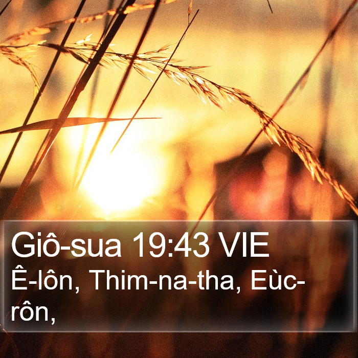 Giô-sua 19:43 VIE Bible Study