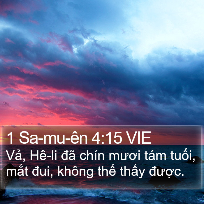 1 Sa-mu-ên 4:15 VIE Bible Study