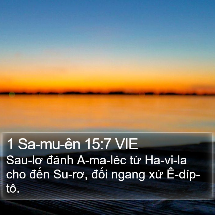 1 Sa-mu-ên 15:7 VIE Bible Study