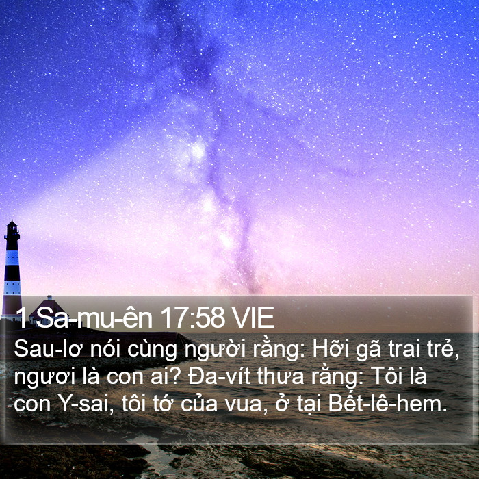 1 Sa-mu-ên 17:58 VIE Bible Study