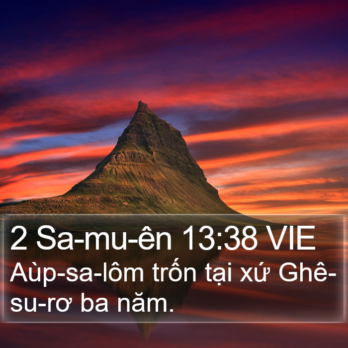 2 Sa-mu-ên 13:38 VIE Bible Study