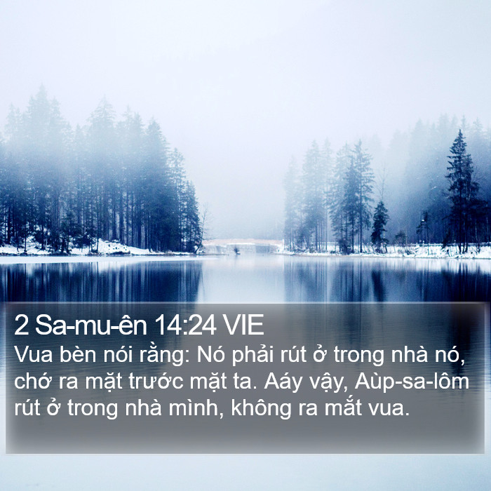 2 Sa-mu-ên 14:24 VIE Bible Study