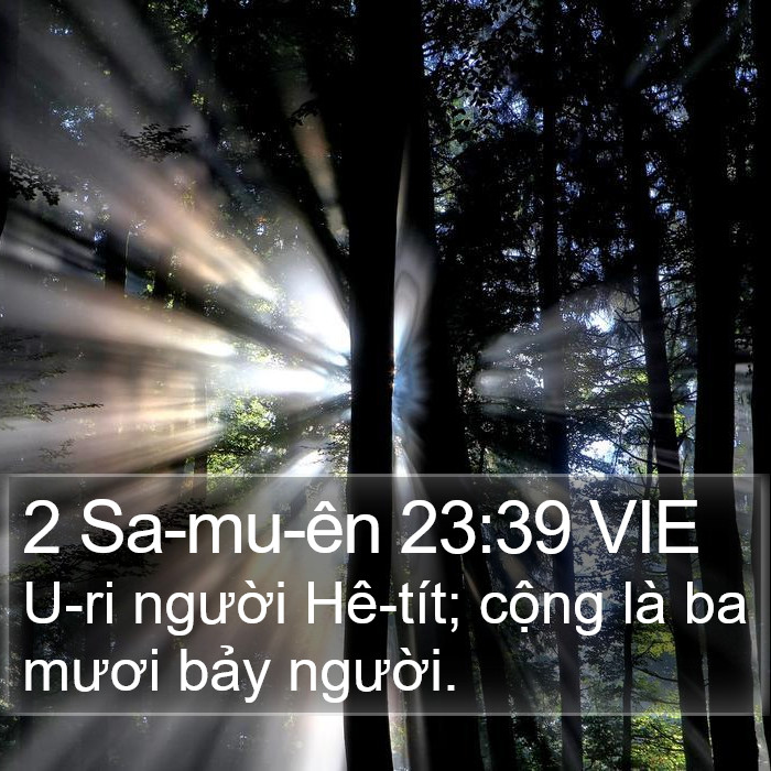 2 Sa-mu-ên 23:39 VIE Bible Study