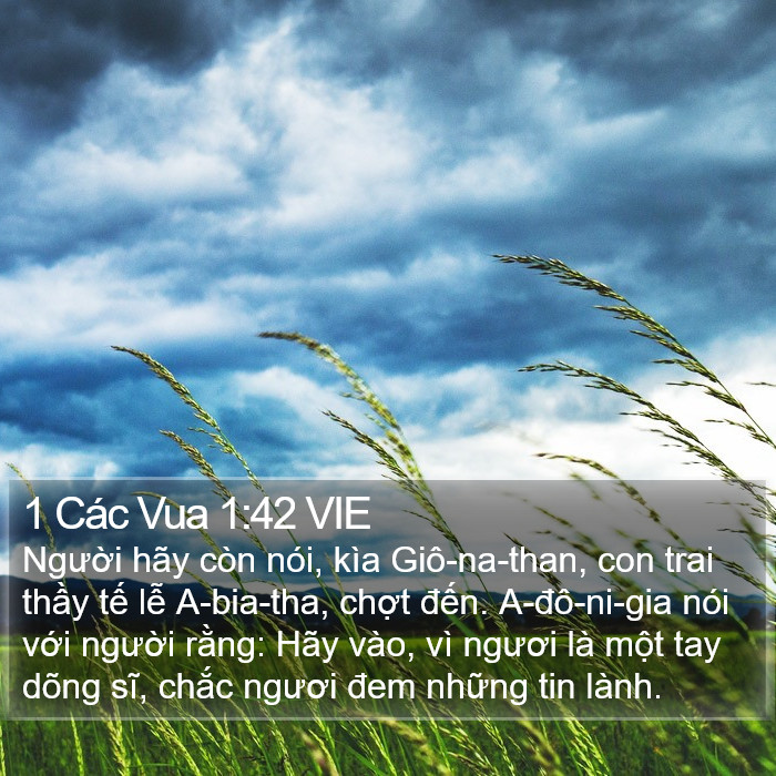 1 Các Vua 1:42 VIE Bible Study