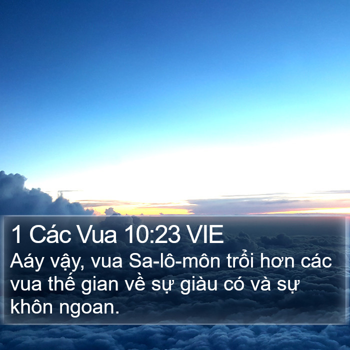 1 Các Vua 10:23 VIE Bible Study