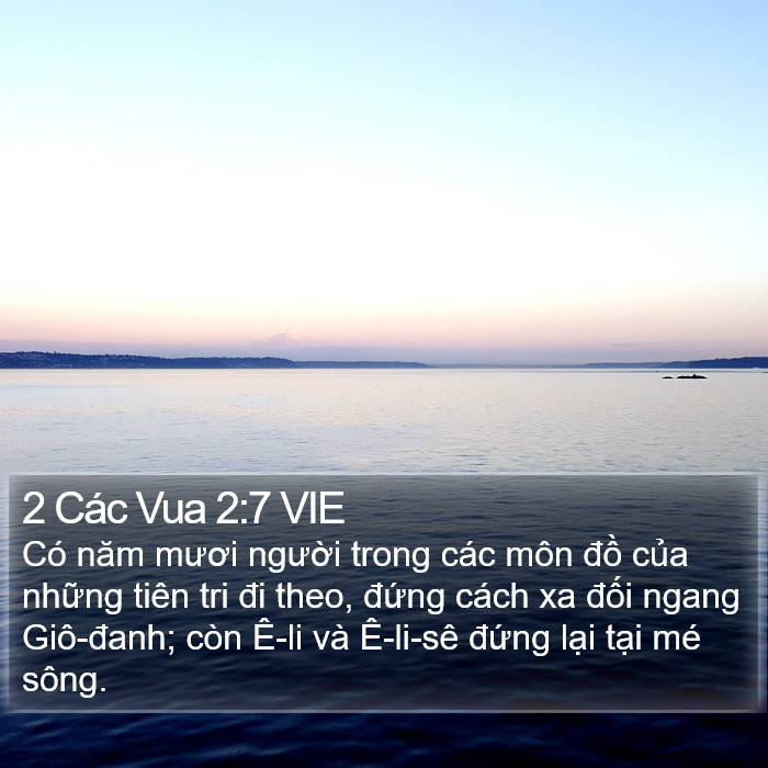 2 Các Vua 2:7 VIE Bible Study