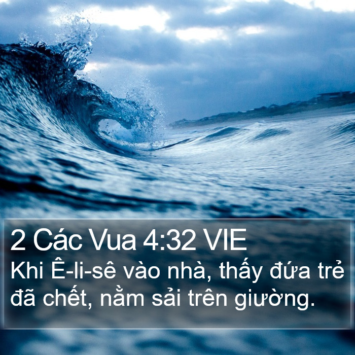 2 Các Vua 4:32 VIE Bible Study