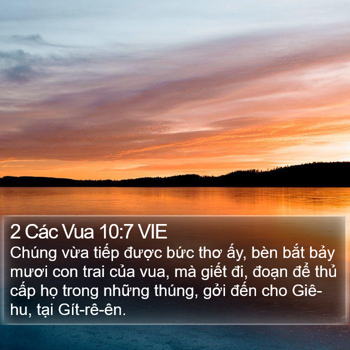 2 Các Vua 10:7 VIE Bible Study
