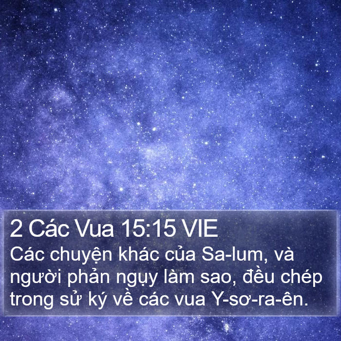 2 Các Vua 15:15 VIE Bible Study