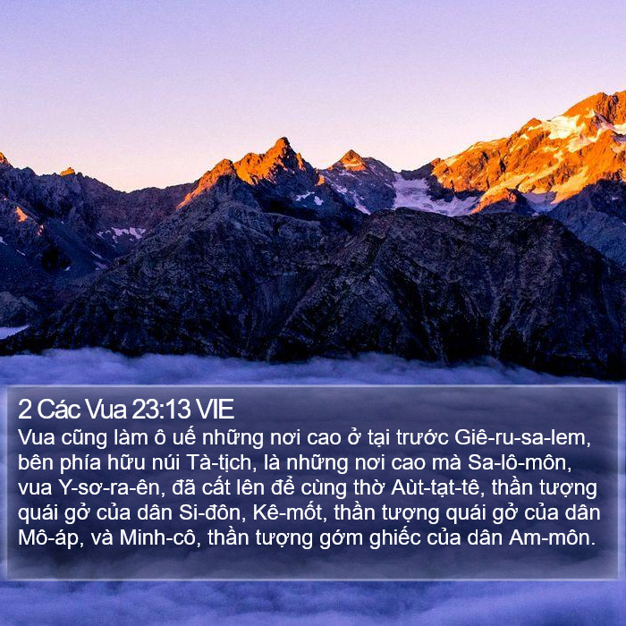 2 Các Vua 23:13 VIE Bible Study