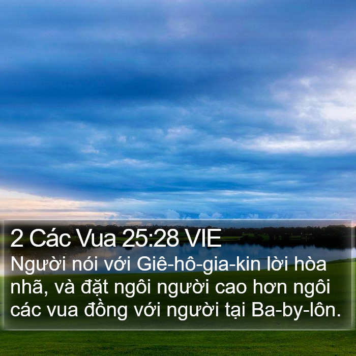 2 Các Vua 25:28 VIE Bible Study