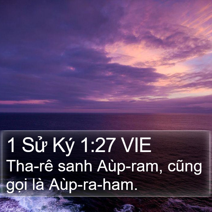 1 Sử Ký 1:27 VIE Bible Study