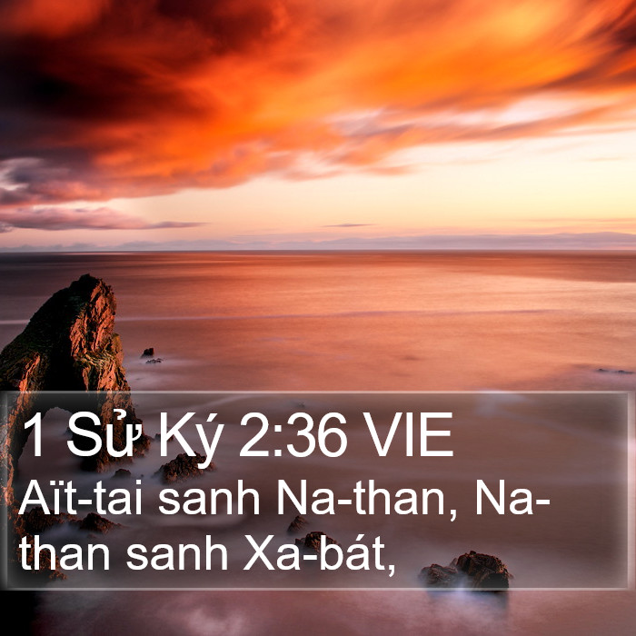 1 Sử Ký 2:36 VIE Bible Study