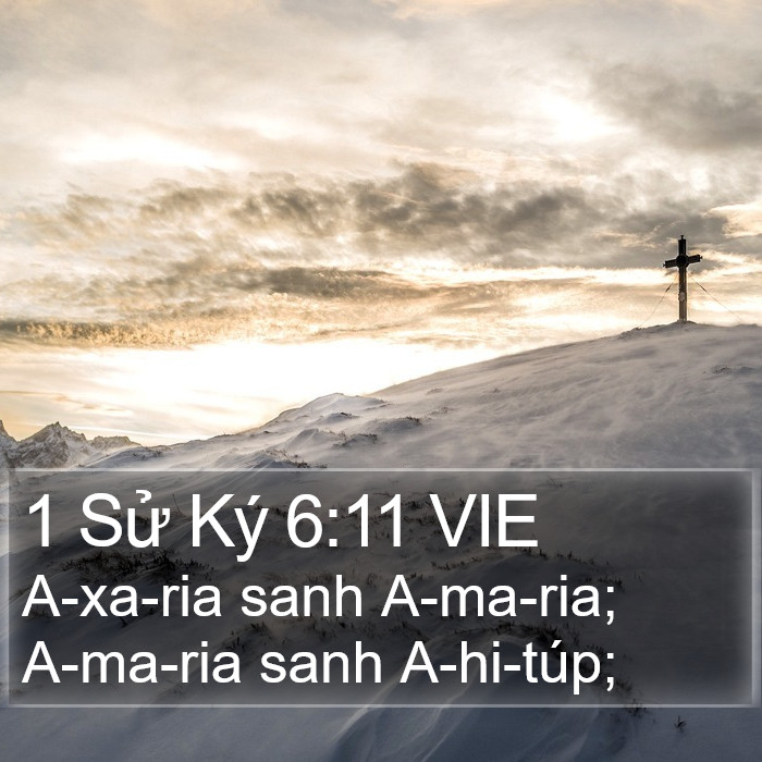 1 Sử Ký 6:11 VIE Bible Study