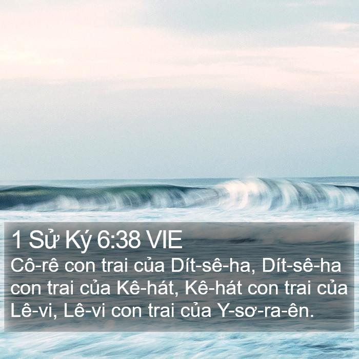 1 Sử Ký 6:38 VIE Bible Study