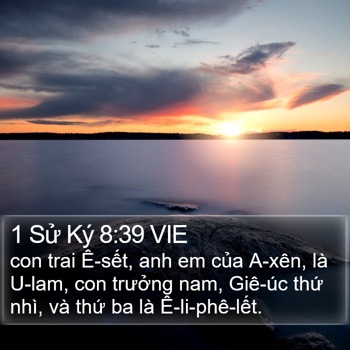 1 Sử Ký 8:39 VIE Bible Study