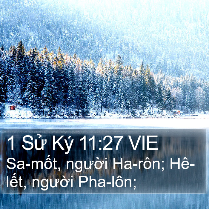 1 Sử Ký 11:27 VIE Bible Study