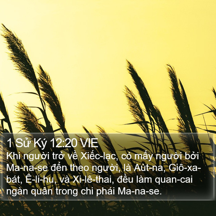 1 Sử Ký 12:20 VIE Bible Study