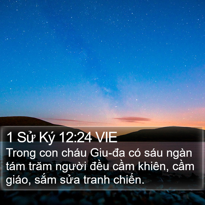 1 Sử Ký 12:24 VIE Bible Study