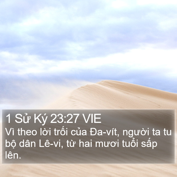 1 Sử Ký 23:27 VIE Bible Study