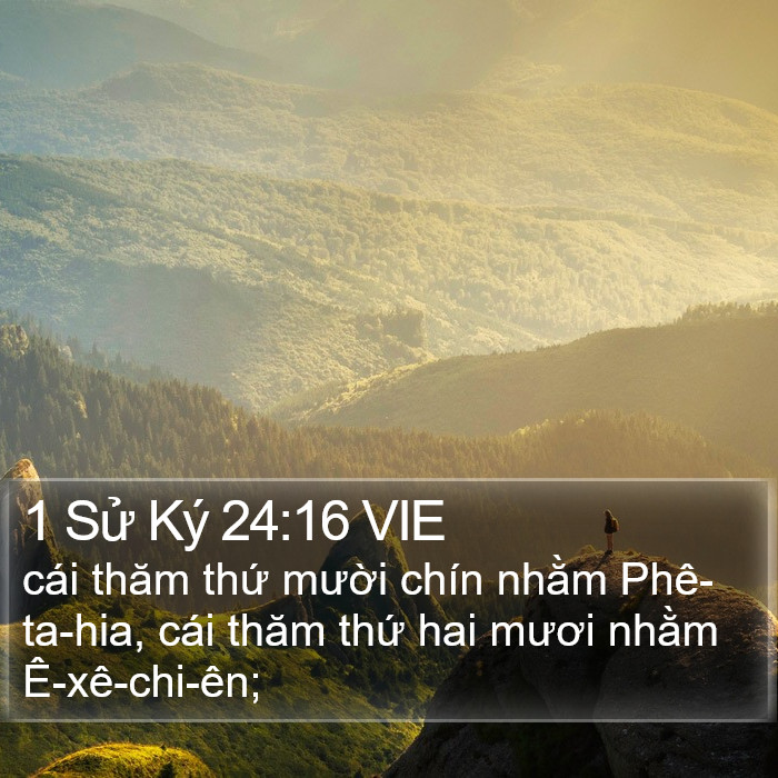 1 Sử Ký 24:16 VIE Bible Study