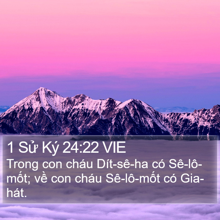 1 Sử Ký 24:22 VIE Bible Study